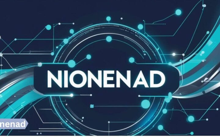 Nionenad: What the Platform Offers and How It Works